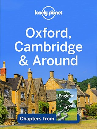 Lonely Planet Oxford, Cambridge & Around (Travel Guide Chapter)