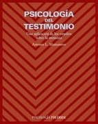 Psicología del testimonio: una aplicación de los estudios sobre la memoria (Paperback)