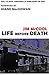 Life Before Death