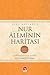 Nur Aleminin Haritası (Ders Notları: 2 - Üçüncü ve Dördüncü Mektup)