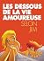 Les Dessous de la vie amoureuse by Jim