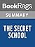 Summary & Study Guide The Secret School by Avi