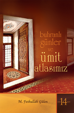 Buhranlı Günler ve Ümit Atlasımız - KIRIK TESTİ 14