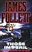 Those in Peril by James Follett