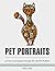 Pet Portraits by Mary Lewis