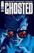 Ghosted #6