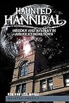 Haunted Hannibal:...