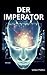 Der Imperator