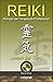 Reiki. Manual del terapeuta profesional