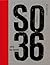 SO36. 1978 bis heute by Sub Opus 36 e.V.