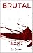 Brutal: Book 2