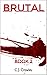 Brutal: Book 2