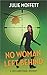 No Woman Left Behind (Lexi Carmichael Mystery, #6)