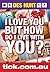 I Love You But How Do I Liv...