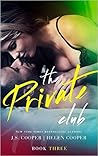 The Private Club 3 by J.S. Cooper