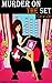 Murder on the Set Series (M...
