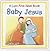 Baby Jesus (A Lion First Bible Board Book)