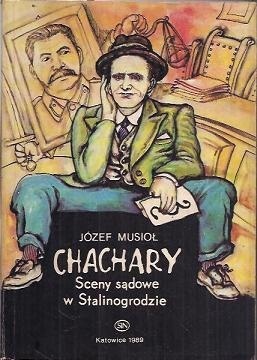 Chachary. Sceny sądowe w Stalinogrodzie