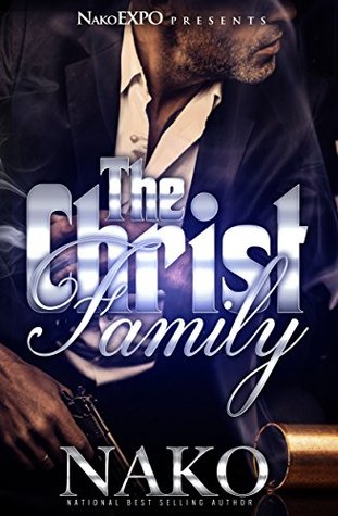 The Christ Family (The Underworld, #4)