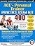 Practice Exam for the ACE ® Personal Trainer Certification Exam - 2016 Edition: 400 Questions with Fully Explained Answers, Includes Flash Cards, Review, etc.