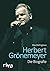 Herbert Grönemeyer: Die Biografie (German Edition)