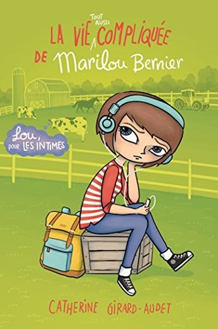 Lou. pour les intimes (La vie compliquée de Léa Olivier, #0.4)