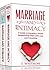 Relationship Improvement: 2 Manuscripts - Marriage and Romance, Marriage and Intimacy