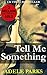 Tell Me Something by Adele Parks