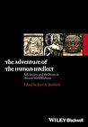 The Adventure of the Human Intellect: Self, Society, and the Divine in Ancient World Cultures (Ancient World: Comparative Histories)