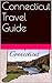 Connecticut Travel Guide