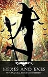 Hexes and Exes (Lainswich Witches, #2)