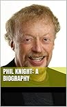 Phil Knight: A Biography