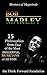 BOB MARLEY: 15 Lessons from...