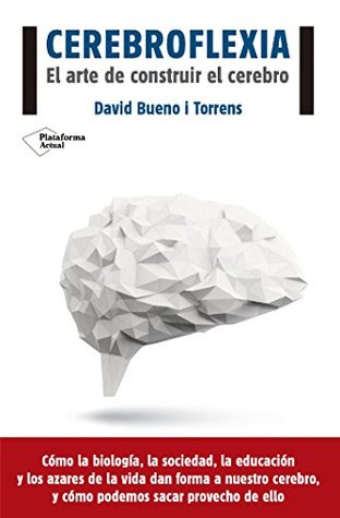 Cerebroflexia (Spanish Edition)