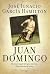 Juan Domingo: El mejor lega...