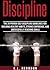 Discipline: The 20 Proven Self-Discipline Guidelines for Building Healthy Habits, Strong Confidence and Successfully Reaching Goals (Self Discipline, Self ... Mindset, Anxiety, Depression, Goals)