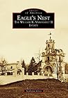 Eagle's Nest: The...