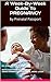 A Week-By-Week Guide To PREGNANCY: by Prenatal Passport