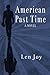 American Past Time by Len Joy