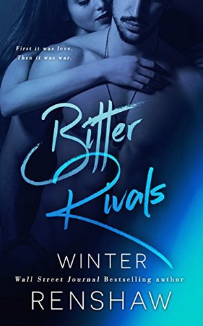 Bitter Rivals (Kindle Edition)