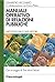 Manuale operativo di relazioni pubbliche. Metodologia e case history (Italian Edition)