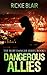 Dangerous Allies (Ruby Danger Series, #1)