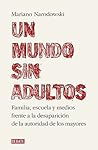 Un mundo sin adultos