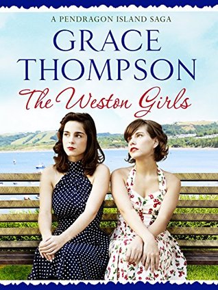 The Weston Girls (A Pendragon Island Saga Book 2)