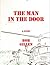 The Man in the Door: A Short Read