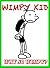 Wimpy Kid: Why So Wimpy? (Why So? Book 3)