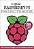 Official Raspberry Pi Projects Book