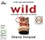 Wild: From Lost to Found on...