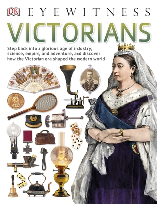 Eyewitness Victorians (Paperback)