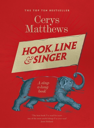 Hook Line and Singer: A Sing-a-long Book